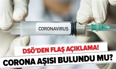 Koronavirüs aşısı son durum